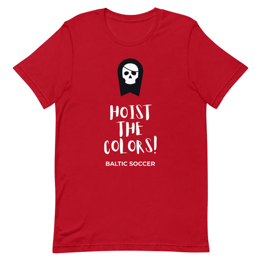 Hoist the Colors Tee