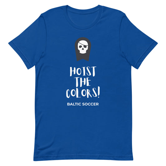 Hoist the Colors Tee