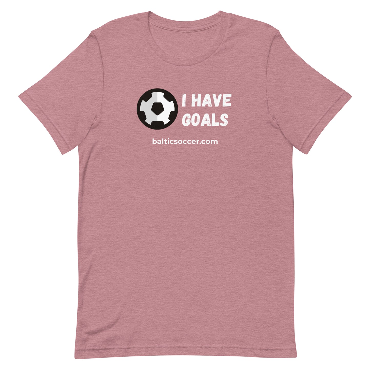 I Have Goals Tee