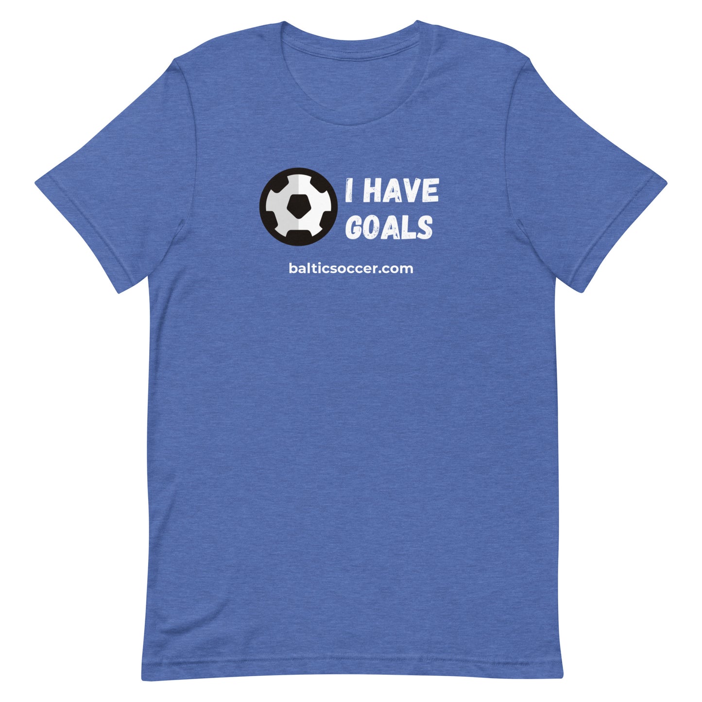 I Have Goals Tee