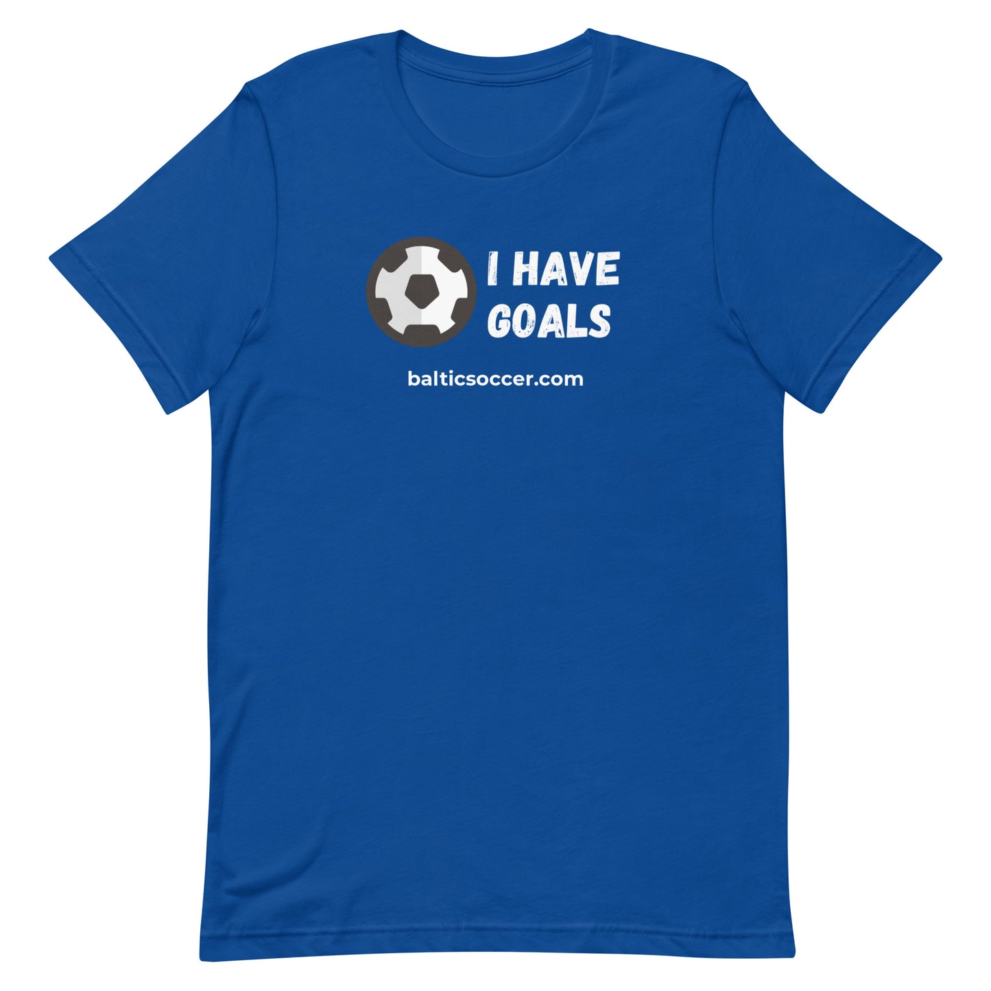 I Have Goals Tee